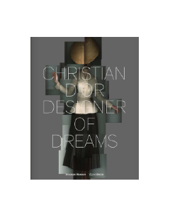 Christian Dior Designer of Dreams